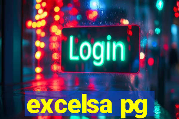 excelsa pg